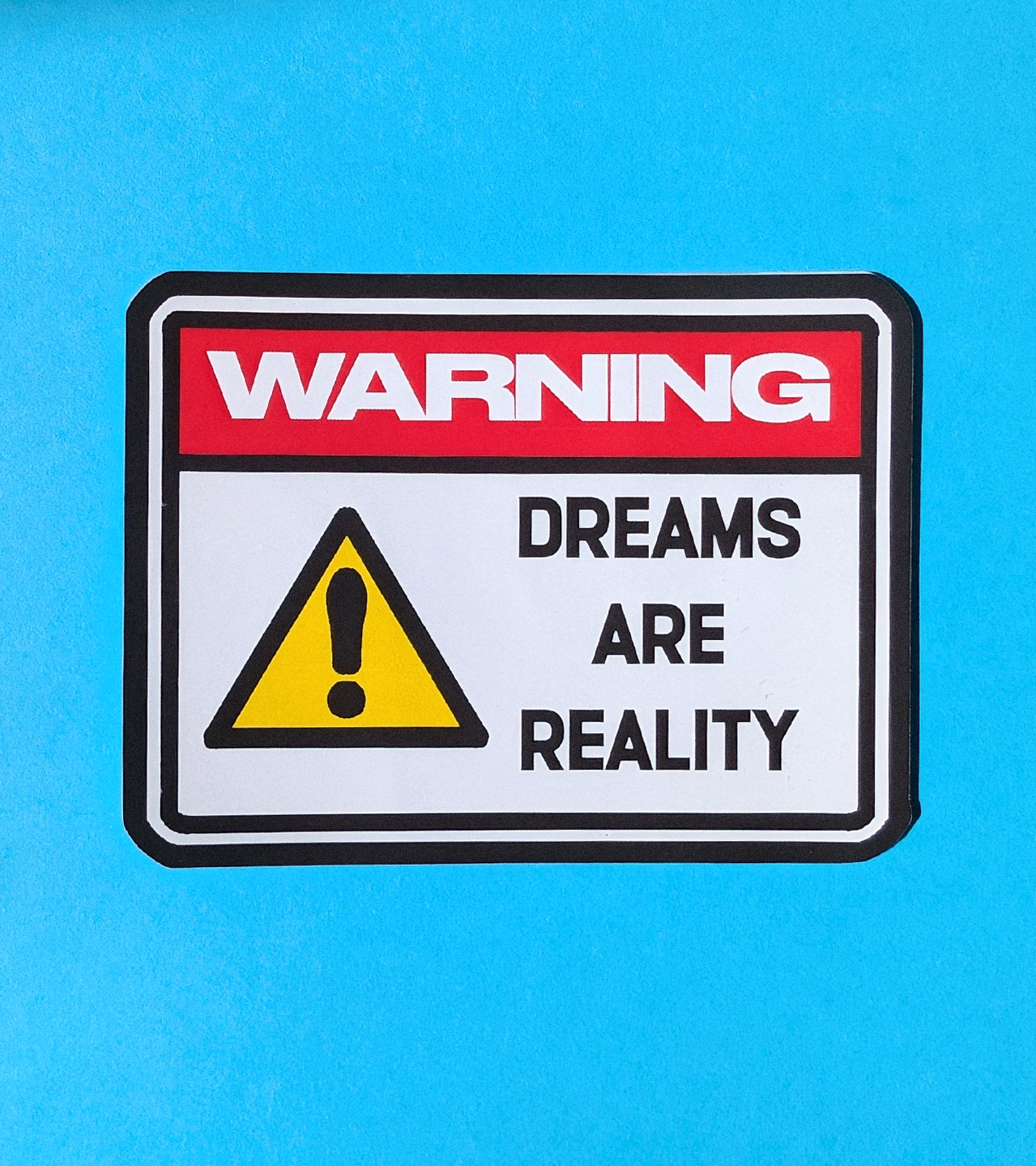 Reality STICKERS.